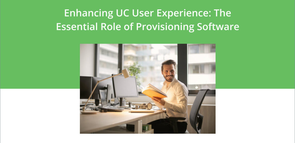 Blog header featuring a man who just had a good UC user experience